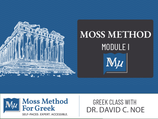 The Moss Method for Greek: Module I