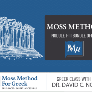 MossMethod for Greek: Module I - III BUNDLE OFFER